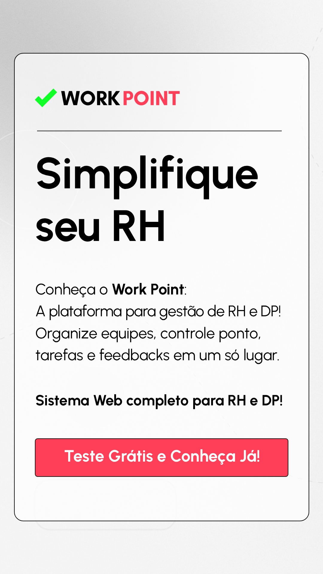 Work Point - Sistema para RH - Simplifique seu RH