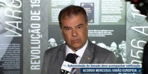 UE: subcomissão do Senado vai acompanhar ratificação