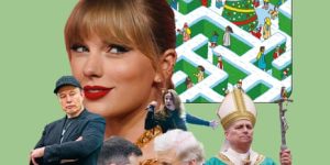 s of people famous in 2025, including Taylor Swift, Elon Musk, Donald Trump and the pope, against a green background