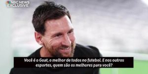 Lionel Messi elege os melhores dos outros esportes