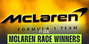 Quiz F1: Conheça todos os vencedores da McLaren na história