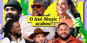 Axé Music enfrenta crise de renovação e abre caminho para novos ritmos