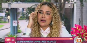 Sarah Andrade reflete sobre sua relação com namorado francês